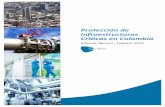 Protección de Infraestructuras Críticas en Colombia · Este trabajo se complementaba en noviembre de 2012 con un informe técnico sobre la protección de infraestructuras críticas