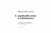 Capitalismo Solidario - empresariospro.comempresariospro.com/.../uploads/2017/03/Capitalismo-Solidario.pdf · Tras la lectura de este libro queda claro que el Capitalismo Solidario