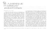 LE MARXISME H. Lefebvre - core.ac.uk · mientras la filosofía es obra de pensadores aislados, la concepción del mundo es obra de ... xismo, sino el de materialismo dialéctico (pp.