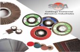 Catálogo Comercial Abrasivos Industriales - igsw.mx · También manufacturamos otros productos de abrasivos revestidos como hojas, discos auto-adheribles, rollos, discos laminados,