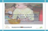 El primer ciclo de Educación Infantil en Euskadi · El primer ciclo de Educación Infantil ... centrada en el niño y desarrollada en centros ... y el 24,4% para los de 0 años (frente
