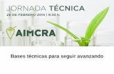 Bases técnicas para seguir avanzando - aimcra.comaimcra.com/Publicaciones/Documentos/Otras/... · Se estudiará la viabilidad de un manejo integrado de los herbicidas, en ... Plagas
