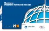 Maestría en Desarrollo Educativo y Social - cinde.org.cocinde.org.co/PDF/Plegable-Maestria-CINDE-UPN-2016.pdf · La educación es hoy un lugar pri- Desarrollo social ... en su actividad