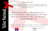 Participantes: Organización de Naciones Unidas para la ... · Organización de Naciones Unidas para la Educación, la Ciencia y la Cultura (Unesco) Oficina Unesco/ La Habana, ...