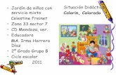 Celestine Freinet Zona 33 sector 7 CD Mendoza, ver. MA ... · INICIO En pequeño grupo los niños se reúnen para inventar un cuento El maestro dará un ejemplo de cómo iniciar y