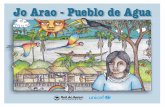 Jo Arao - Pueblo de Agua - unicef.org · los cuentos del libro a niños y niñas más pequeños. Utilización de los cuentos para elaborar “con materiales de desecho, plastilina
