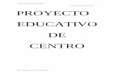 CEIP MIGUEL DE CERVANTES 1 Proyecto Educativo del Centro ...ceip-migueldecervantes.centros.educa.jcyl.es/sitio/upload/P._E... · Asimismo agradece de antemano la colaboración de