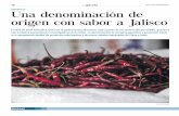 10 L 6 viembr 2017 Una denominación de origen con sabor a Jalisco 10.pdf · Una vez que la planta está grande y fuer-te es trasladada al terreno donde crecerá gracias al abono,