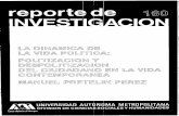LA DlNAMlCA - 148.206.53.84148.206.53.84/tesiuami/reportesok/UAMR0693.pdf · del ciudadano en la cuestión electoral, los partidos politi- cos, la despolitización, etc., son temas