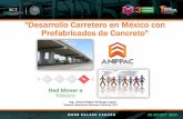 Desarrollo Carretero en México con Prefabricados de Concretoanippac.org.mx/wp-content/uploads/2017/11/Presentación-Ing.-Jesus... · Viaducto Elevado de Tlalpan. Viaducto Elevado