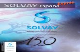 España - solvay.es españa expres_n6-154835.pdf · conseguir avances químicos para abordar muchos de los retos en materia de sosteni- ... de mercado con una dinámica atractiva