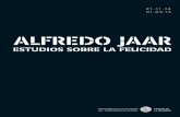 ALFREDO JAAR - espaciopuntoaparte.files.wordpress.com · A través de una propuesta distinta sobre las relaciones entre . la forma y la memoria, el artista chileno Alfredro Jaar sorprende