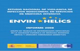 Estudio Nacional de Vigilancia de InfecciÃ³nn Nosocomial ... · ESTUDIO NACIONAL DE VIGILANCIA DE INFECCION NOSOCOMIAL EN SERVICIOS DE MEDICINA INTENSIVA ENVIN HELICS ... mismo