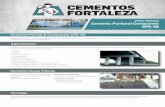 Ficha Técnica Cemento Portland Compuesto - Cementos Fortaleza · El cemento Fortaleza CPC 40 es una buena alternativa para eficientar los procesos productivos en las plantas de elementos
