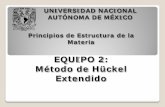 EQUIPO 2: Método de Hückel Extendidodepa.fquim.unam.mx/amyd/archivero/Huckelextendido_21437.pdf · Ventajas del MHE Desventajas del MHE ... sistema de coordenadas cartesianas de