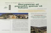 Molina de Aragón-Alto Tajo (Guadalajara) Recuperar el · das recuperando su esplendor de siglos ante-riores. Junto con el Programa Molina a Plena Luz, la Iniciativa Comunitaria LEADER
