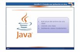 1. Estructura del archivo de una clase 2. Usando una clase 3 ...wiki.cetechihuahua.gob.mx/.../0/0d/Leccion2_Programacion_en_Java.pdf · Lección 2: Creando una Aplicación en Java