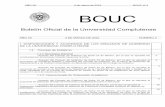 AÑO XII 4 de marzo de 2015 BOUC nº 4 BOUC · nombramientos de Doctores Honoris Causa por la UCM. 3 -Acuerdo del Consejo de Gobierno de fecha 24 de febrero, por el que se aprueba