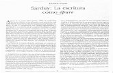 Horácio Costa Sarduy: La escritura como épure · aquí la tónica del mensaje de Severo Sarduy en Escrito sobre un 'cuerpo, que se resumiría en el concepto llavede "escripturali