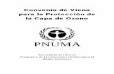 PNUMA - ozonosur.files.wordpress.com · 1 Convenio de Viena para la Protección de la Capa de Ozono Preámbulo Las Partes en el presente Convenio, Conscientes del impacto potencialmente