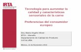 Tecnología para aumentar la calidad y características ...cumbre2015.anetif.org/files/ponencias2015/Maria-Angels-Oliver-IRTA.pdf · Primera fase, desde el 1 de enero de 2012, la