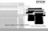 Epson Stylus Pro 7800/9800 GUÍA DE REFERENCIA RÁPIDA · recto y alineado con las marcas ubicadas en la cubierta del rollo de papel. 1 Remova o papel em rolo do alimentador. Certiﬁque-se