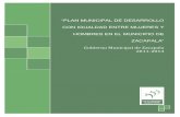 Diseño de Políticas Públicas con Perspectiva de Género ...cedoc.inmujeres.gob.mx/fodeimm/Zacapala_Pue_PMD_2012.pdf · CON IGUALDAD ENTRE MUJERES Y HOMBRES EN EL MUNICIPIO DE ZACAPALA”