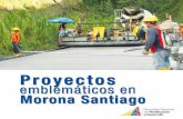 Proyectos emblemáticos en Morona Santiago · mediante un manejo integral Ubicación Cuenca hidrográfica del Río Paute (6.439 Km2, en las ... del río Paute así como el plan de