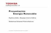 Presentación Energía Renovablereducción de emisiones CO2) Estabilidad en el suministro de Energía (Seguridad Energética) 9 • Toshiba comenzó a participar en el negocio Fotovoltaico