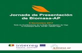 Jornada de Presentación de Biomasa-AP · El objetivo de esta jornada es presentar el proyecto Biomasa-AP, ... través de una cooperación ... a imitada disonibiidad de os srtidos