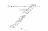  · Set cançons populars Perusal Score 2a edició: novembre 2011 © Xavier Boliart © DINSIC Publicacions Musicals, S.L. Santa Anna. 10, E 3a - 08002 Barcelona Disseny ...