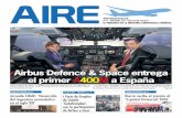 Airbus Defence & Space entrega el primer A400M a España · Arturo Romaní Sancho es licenciado en De - recho por la niversidad Pontificia de Comillas ( ICADE y miembro del Cuerpo