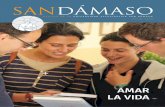SANDÁMASO - sandamaso.es UESD julio 2017.pdf · sia copto-católica y copto-ortodoxa nos indican un camino arriesgado y al mismo tiempo fiable para ejercer esa responsabilidad. Como