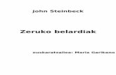 John Steinbeck - armiarma.eusarmiarma.eus/liburu-e/jaitsi?m=itz&f=John Steinbeck, Zeruko... · John Steinbeck Californiako Salinas hirian jaio ... Perla, Of Mice and Men, East of