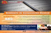  · Seminario de Composición Musical COSTO: $85 ... cantantes y letristas principiantes y de nivel medio, músicos, ... Dictado por: Ing. Jorge Luis ...