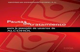 2006 Centros de Integración Juvenil, A.C. · Intoxicación por alcohol ... Diagnóstico diferencial ... F1x.9 Trastorno mental o del comportamiento sin especificación ...