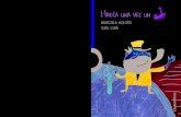 Graciela Montes juan liMa - loqueleo.com · juan liMa Una colección de pictocuentos, creada por Graciela Montes, que presenta narraciones breves en un lenguaje lúdico y poético,