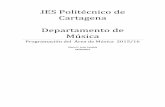 IES Politécnico de Cartagena Departamento de Músicapolitecnicocartagena.es/wp-content/uploads/2015/12/IES-Polit... · guía para la actividad educativa del profesorado, o sea, es