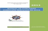 MANUAL DE FUNCIONES DIRECCIÓN SERVICIOS DE AGUAmunipuertobarrios.gob.gt/.../uploads/2017/12/MANUAL-FUNCIONES-AGUA.pdf · EL Manual de Funciones de la Municipalidad de Puerto Barrios