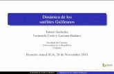 Dinámica de los satélites Galileanos - fisica.edu.uygallardo/sem/sua2015TGallardo.pdf · Los satélites Galileanos están dominados por la resonancia Laplaciana de 3 cuerpos Es