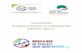ECOJESUITS Ecologia y Jesuitas en comunicación Boletines …jesuitascam.org/wp-content/uploads/2012/06/Rio+20-con... · 2012-06-27 · Estamos frente a una enorme tarea, por ...