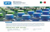 PT-Mexico.com GUÍA DE MEDIOS 2018 · PT-Mexico.com. Nuestra Audiencia. En 2017, Plastics Technology México . continuó creciendo y le ofreció más plataformas para conectarse con