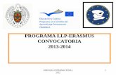 PROGRAMA LLP-ERASMUS CONVOCATORIA 2013-2014³n 12... · oficial de los estudios cursados en otras ... oficialmente reconocido por España como refugiado, ... RUMANIA ESLOVENIA ESLOVAQUIA