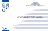 Perfil Profesional de la Enfermera Especialista en Geriatríaseegg.es/Documentos/doc_tec/doc_tec_04.pdf · Perfil profesional de las enfermeras especialistas en ... utilización más