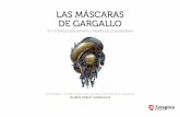Las máscaras de GarGaLLo - zaragoza.es · recuerdo de obras específicas con las que ... en clase para extraer el máximo provecho de ... material. • Estatua: escultura de bulto