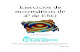Ejercicios de matemáticas de 4º de ESO · Ed SM. • Matemáticas 4º de ESO, opción B. J.L. Sanchez González y Juan Vera López. Ed: Oxford educación. • Ejercicios de repaso
