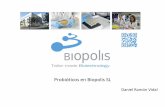 Probióticos en Biopolis SL - inti.gov.ar · Son microorganismos vivos que administrados en cantidades adecuadas ejercen efectos beneficiosos sobre la salud del huésped (FAO, 2001)