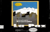 CORPORACION REGIONAL DE DESARROLLO DE LA PAZbivica.org/upload/estrategia_la_paz.pdf · de La Paz 74 2.3 La Perspectiva Ambiental 78 ... CUADRO N° 10 DISTRIBUCION DE LA PRECIPITACION