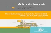 Plan Estratégico 2018-2025 - alcoi.org · 3. MARCO ESTRATÉGICO ... ALCOI CIUDAD INTEGRADORA ... largo plazo en un ejercicio de prospectiva que intente fortalecer la ciudad ante