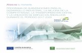 PROGRAMA DE SUBVENCIONES PARA EL DESARROLLO … · Innovación-Empleo de Andalucía 2014-2020. ... vinculan la consecución de este objetivo con ... Estrategia Europa 2020.